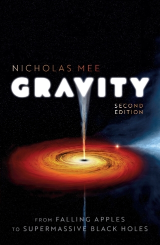 Gravity: From Falling Apples to Supermassive Black Holes