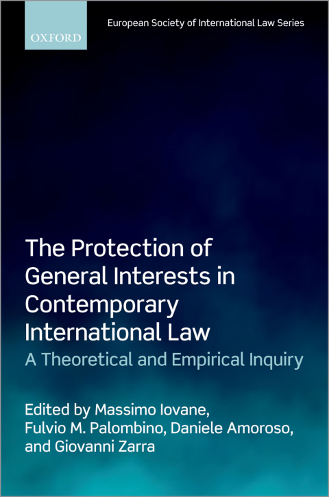 Cover image for book The Protection of General Interests in Contemporary International Law