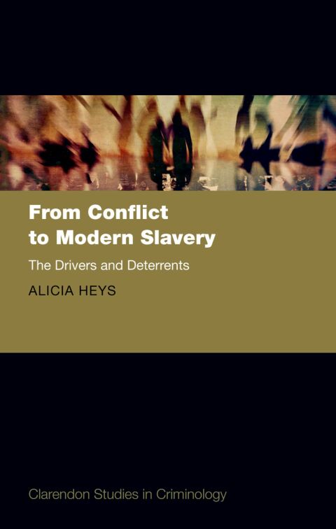 Cover image for book From Conflict to Modern Slavery