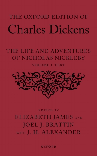 The Oxford Edition of Charles Dickens: Nicholas Nickleby