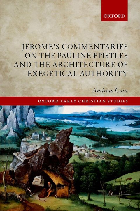 Cover image for book Jerome's Commentaries on the Pauline Epistles and the Architecture of Exegetical Authority