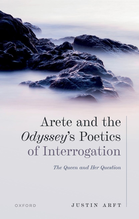 Cover image for book Arete and the Odyssey's Poetics of Interrogation