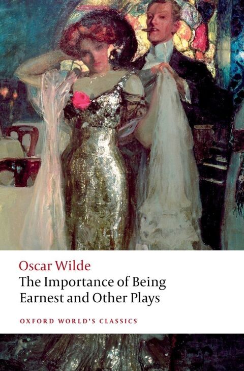 Cover image for book The Importance of Being Earnest and Other Plays