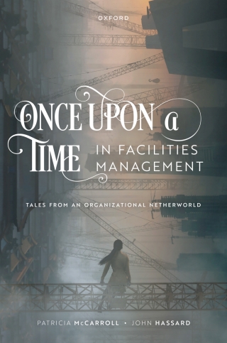 Once Upon a Time in Facilities Management