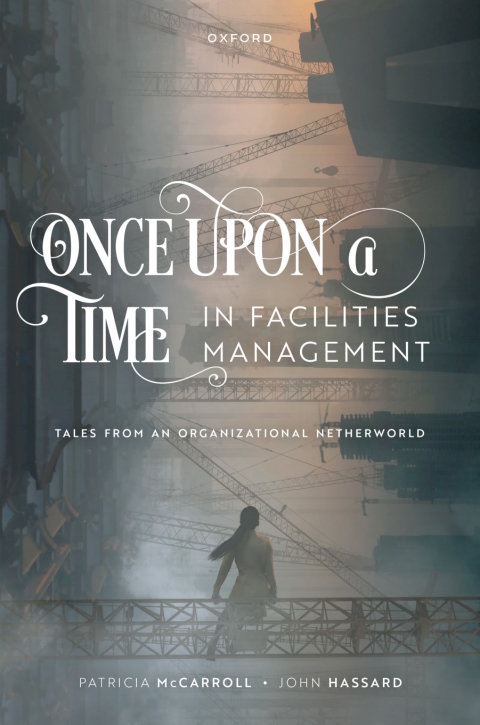 Cover image for book Once Upon a Time in Facilities Management