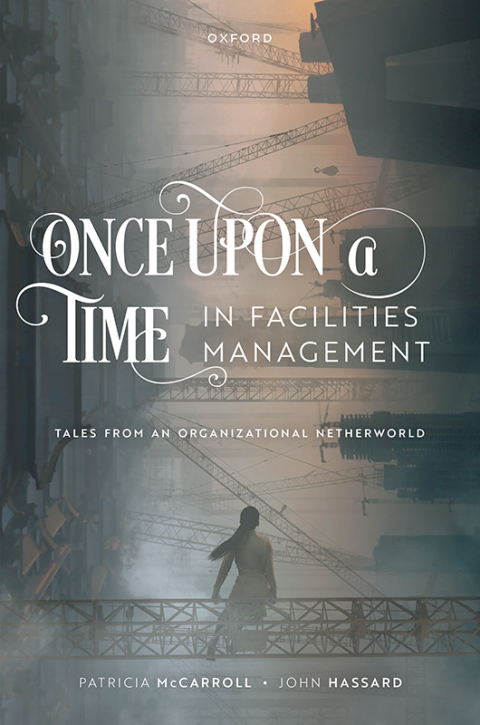 Cover image for book Once Upon a Time in Facilities Management