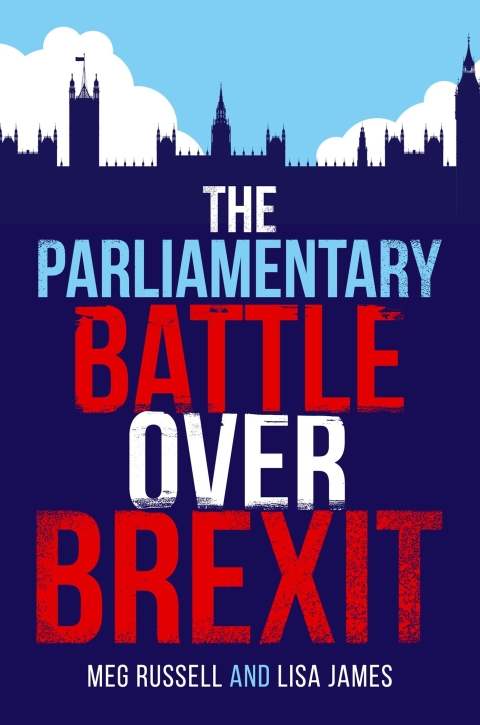 Cover image for book The Parliamentary Battle over Brexit