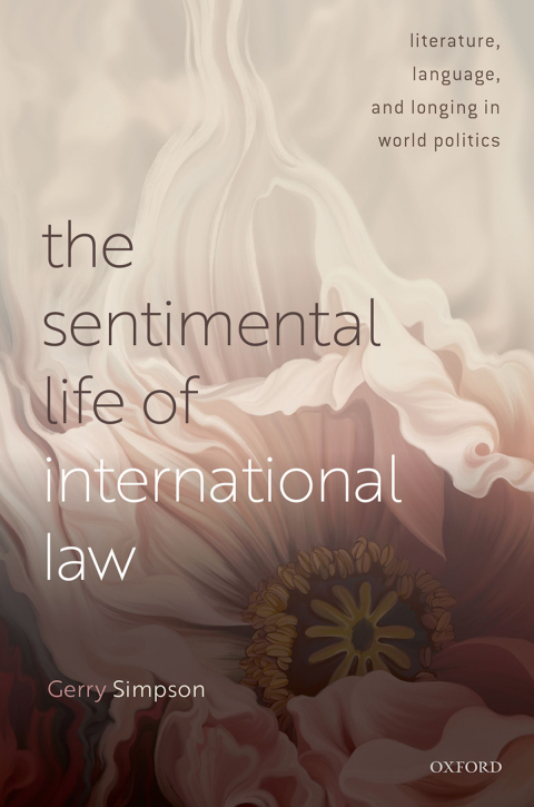 Cover image for book The Sentimental Life of International Law