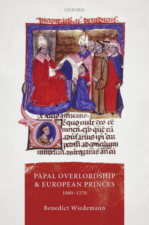Cover image for book Papal Overlordship and European Princes, 1000-1270