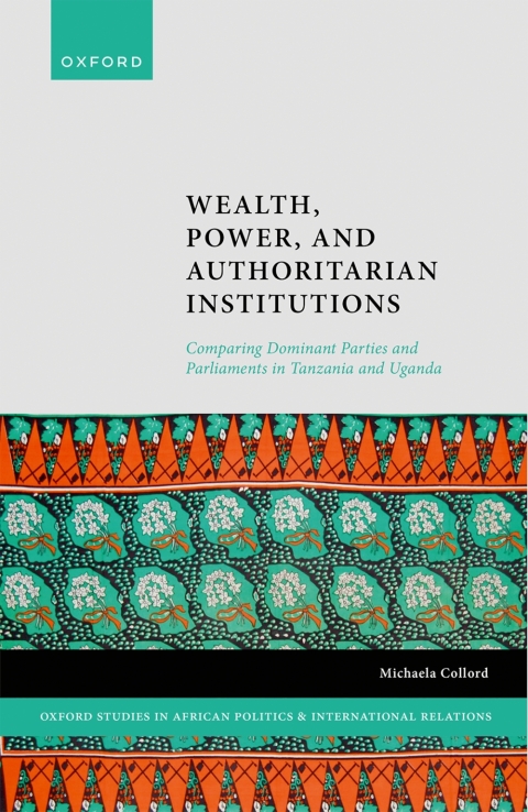 Cover image for book Wealth, Power, and Authoritarian Institutions