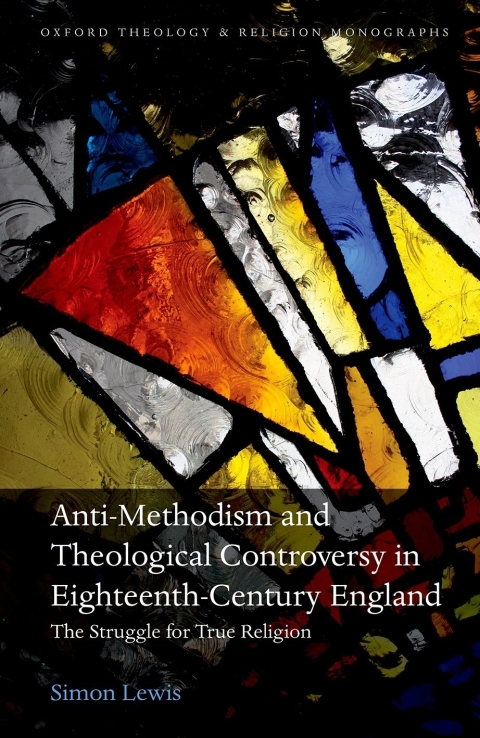 Cover image for book Anti-Methodism and Theological Controversy in Eighteenth-Century England