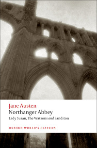 Titelbild: Northanger Abbey, Lady Susan, The Watsons, Sanditon 9780199535545