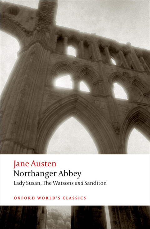 Cover image for book Northanger Abbey, Lady Susan, The Watsons, Sanditon