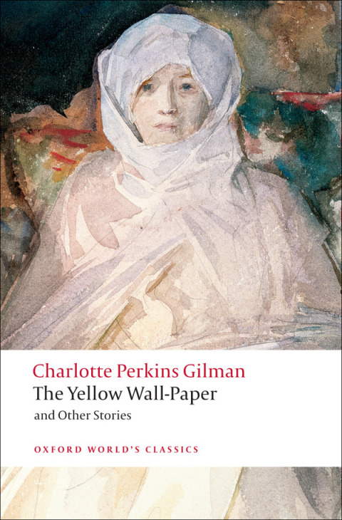 Cover image for book The Yellow Wall-Paper and Other Stories