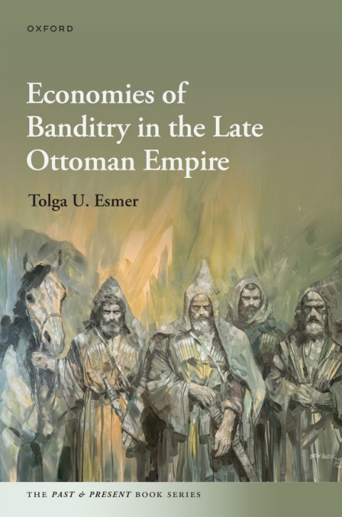 Cover image for book Economies of Banditry in the Late Ottoman Empire