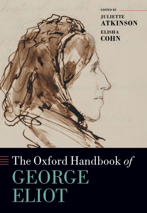 Cover image for book The Oxford Handbook of George Eliot