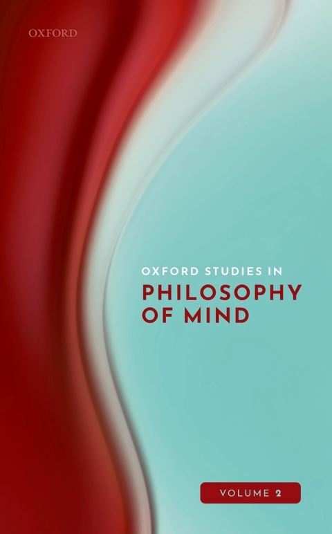 Cover image for book Oxford Studies in Philosophy of Mind Volume 2