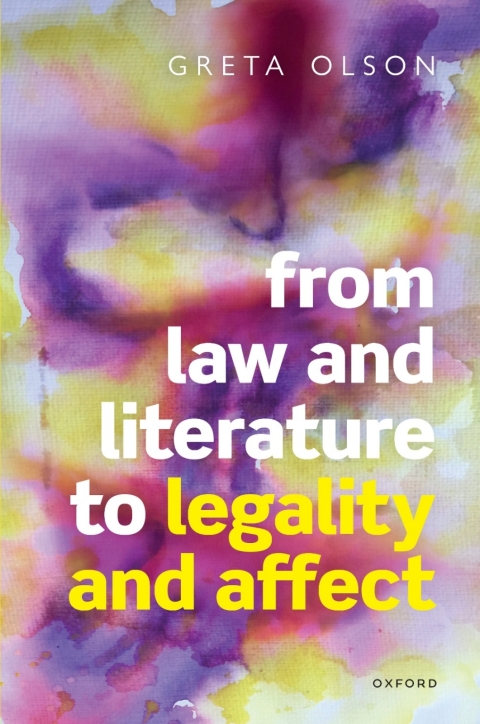 Cover image for book From Law and Literature to Legality and Affect
