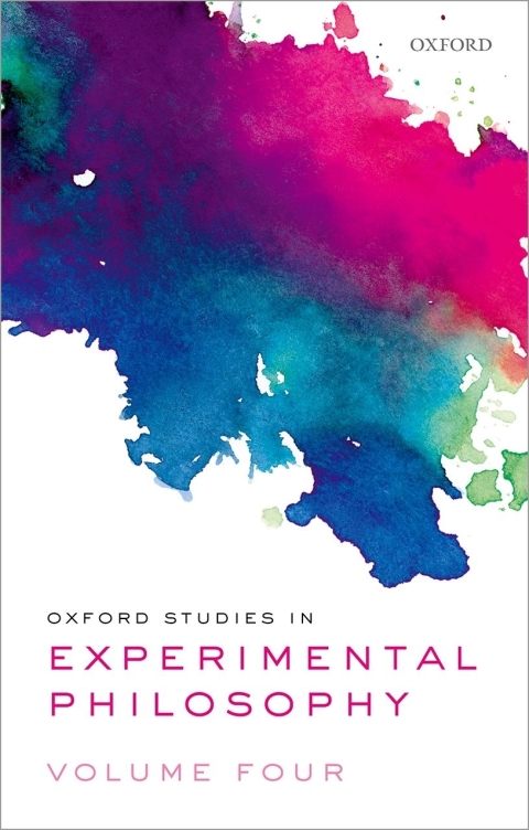 Cover image for book Oxford Studies in Experimental Philosophy Volume 4