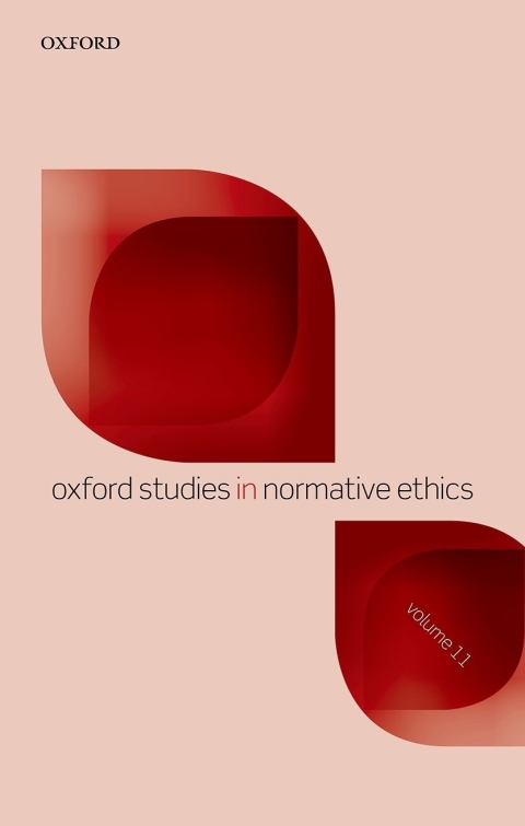 Cover image for book Oxford Studies in Normative Ethics Volume 11