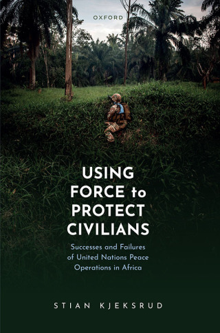 Using Force to Protect Civilians