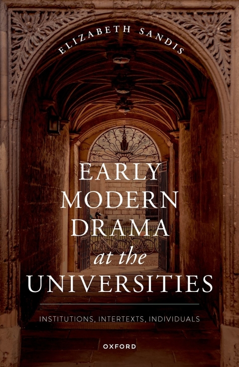 Cover image for book Early Modern Drama at the Universities