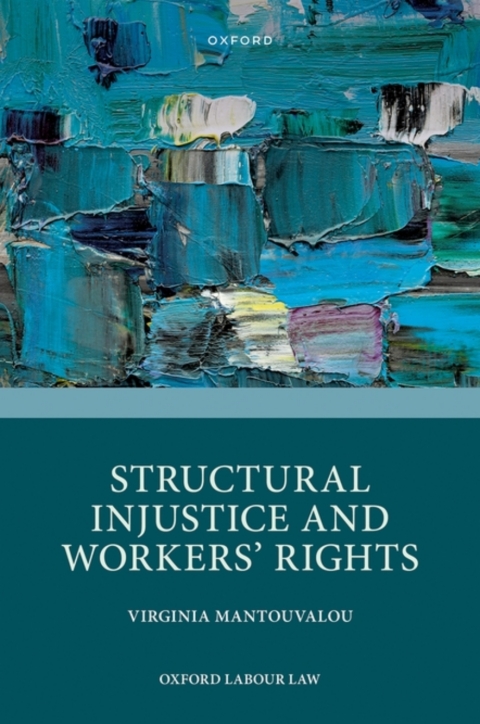 Cover image for book Structural Injustice and Workers' Rights