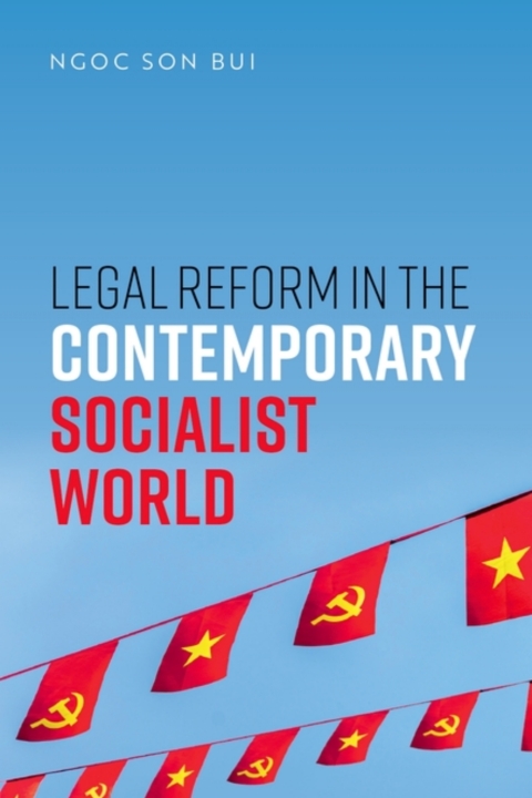 Cover image for book Legal Reform in the Contemporary Socialist World
