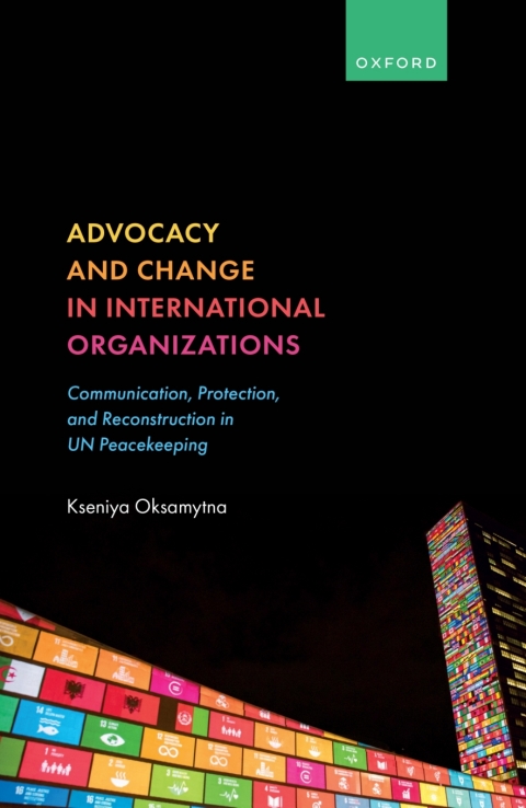 Cover image for book Advocacy and Change in International Organizations