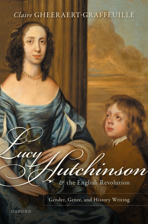 Cover image for book Lucy Hutchinson and the English Revolution