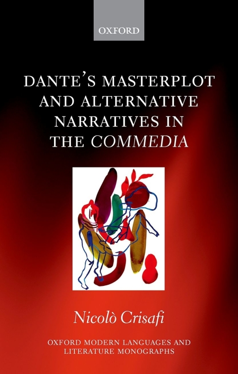 Cover image for book Dante's Masterplot and Alternative Narratives in the Commedia