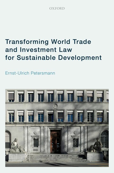 Cover image for book Transforming World Trade and Investment Law for Sustainable Development