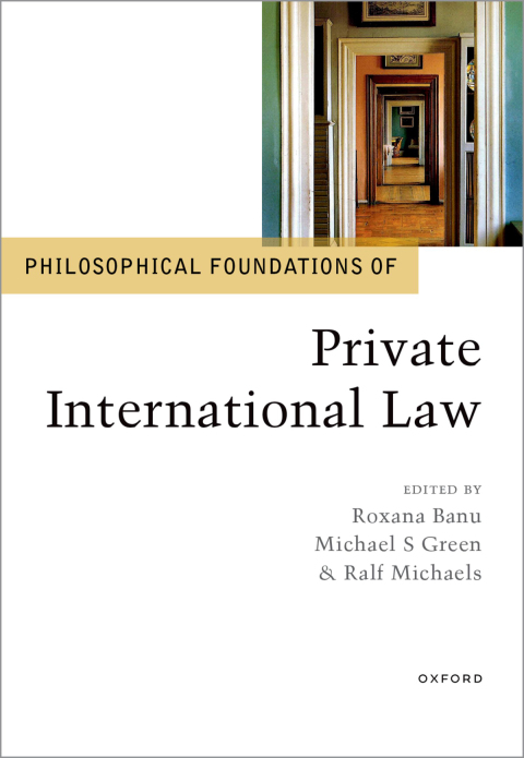 Cover image for book Philosophical Foundations of Private International Law