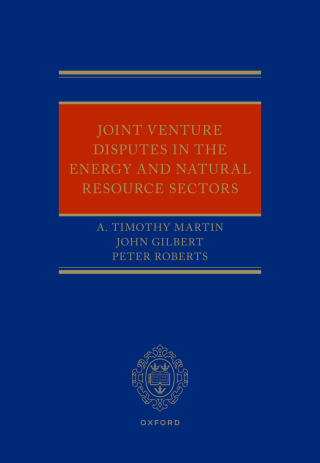 Joint Venture Disputes in the Energy and Natural Resource Sectors