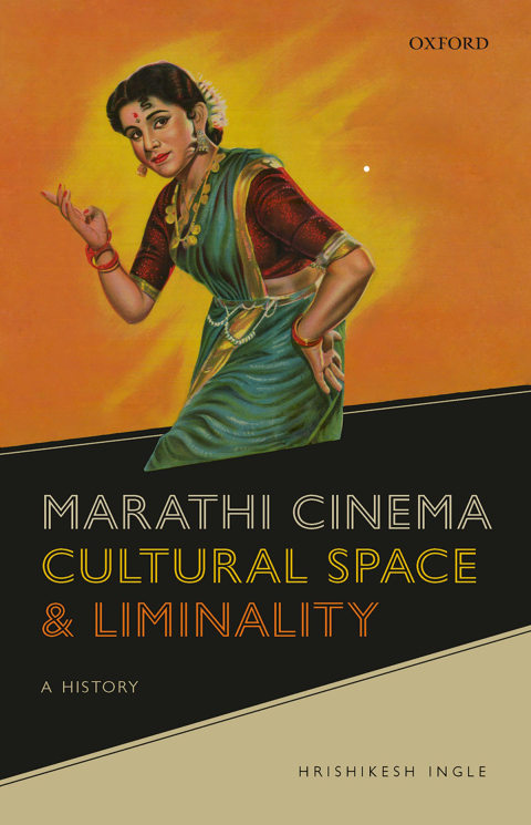 Cover image for book Marathi Cinema, Cultural Space, and Liminality