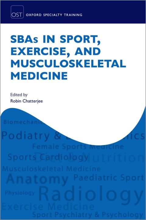 Cover image for book SBAs in Sport, Exercise, and Musculoskeletal Medicine