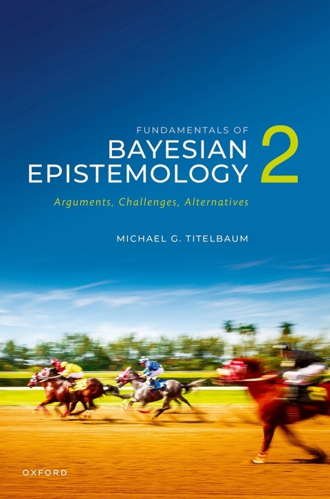 Cover image for book Fundamentals of Bayesian Epistemology 2