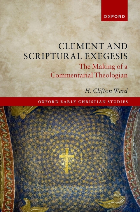 Cover image for book Clement and Scriptural Exegesis