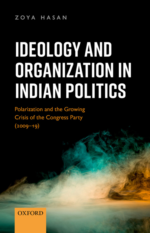 Cover image for book Ideology and Organization in Indian Politics