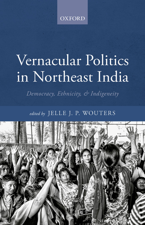 Cover image for book Vernacular Politics in Northeast India