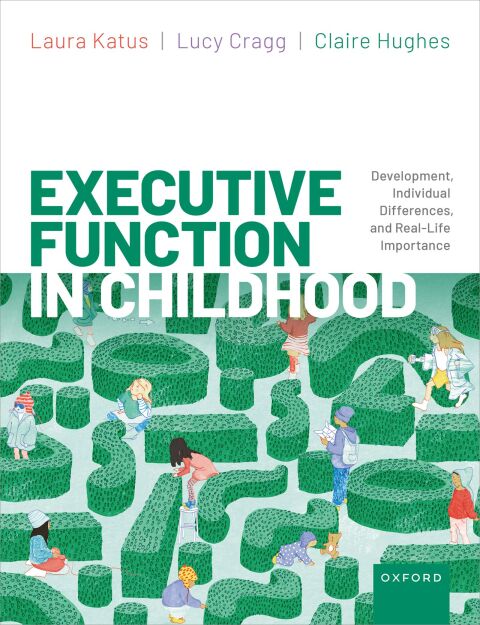 Cover image for book Executive Function in Childhood