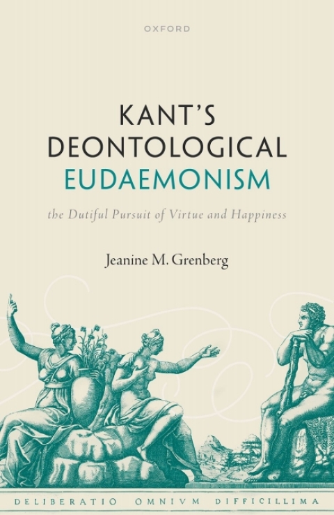 Cover image for book Kant's Deontological Eudaemonism