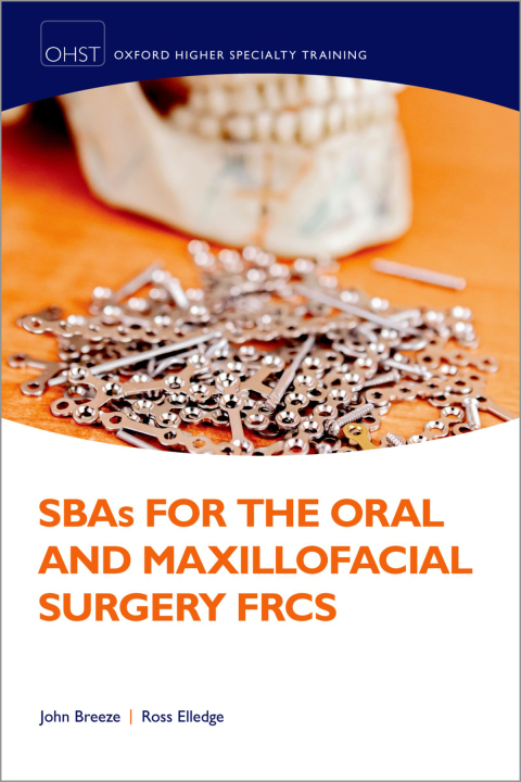 Cover image for book SBAs for the Oral and Maxillofacial Surgery FRCS