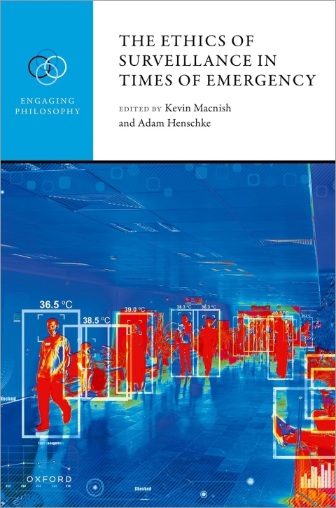Cover image for book The Ethics of Surveillance in Times of Emergency