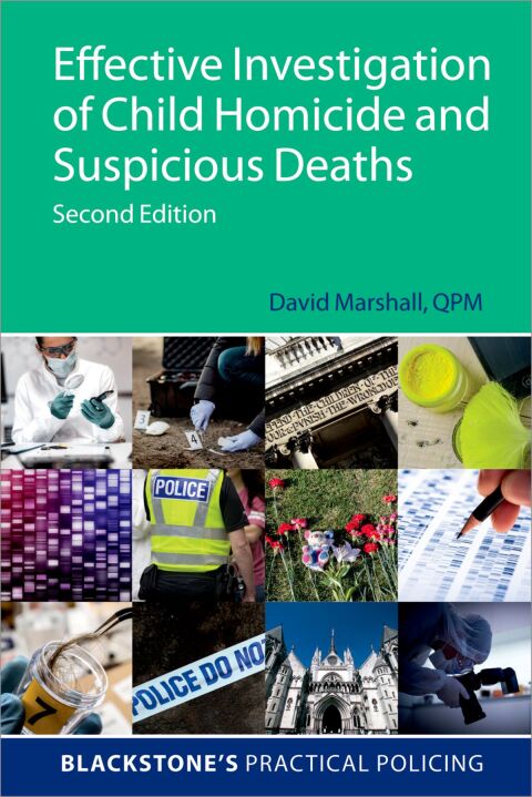 Cover image for book Effective Investigation of Child Homicide and Suspicious Deaths 2e