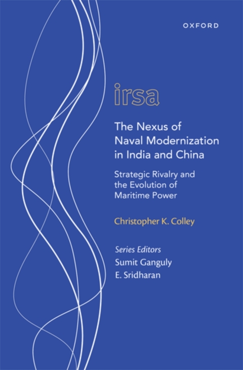 Cover image for book The Nexus of Naval Modernization in India and China