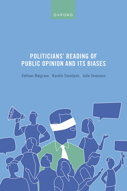Cover image for book Politicians' Reading of Public Opinion and its Biases