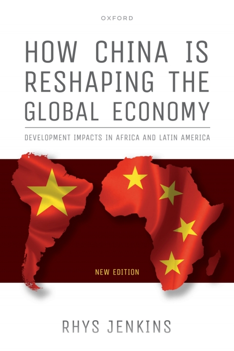 Cover image for book How China is Reshaping the Global Economy