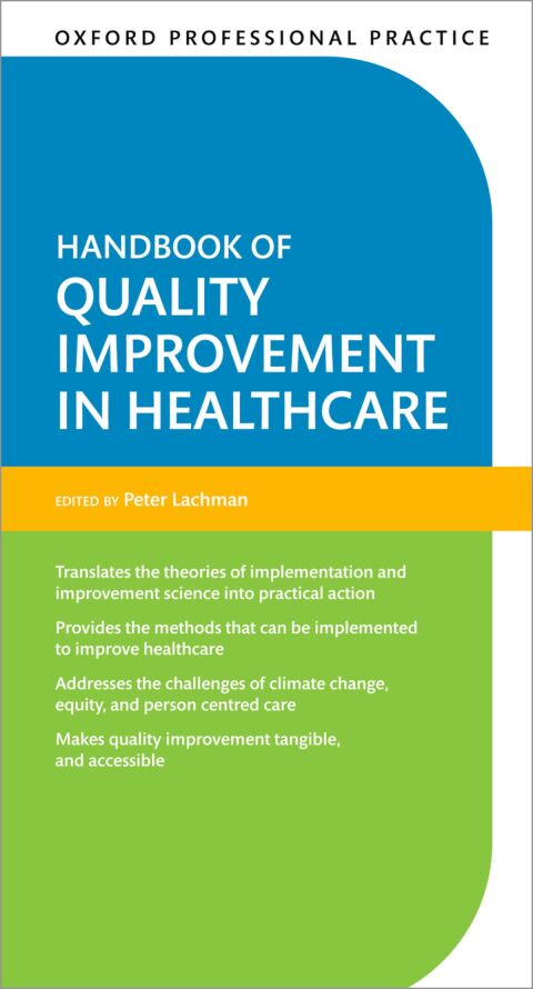 Cover image for book Oxford Professional Practice: Handbook of Quality Improvement in Healthcare