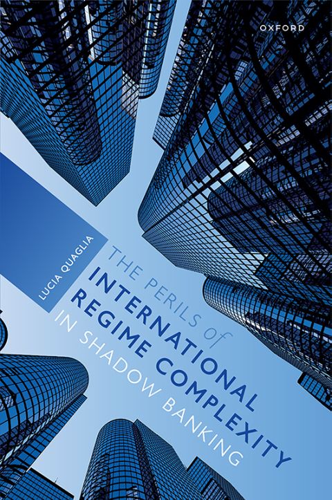 Cover image for book The Perils of International Regime Complexity in Shadow Banking
